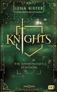 KNIGHTS - Ein gnadenloses Schicksal