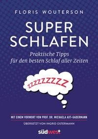 Super schlafen