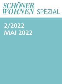 Schöner Wohnen Spezial Nr. 2/2022