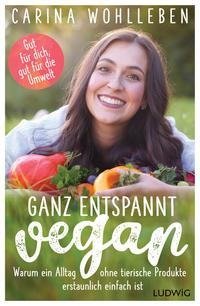 Ganz entspannt vegan