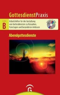 Abendgottesdienste