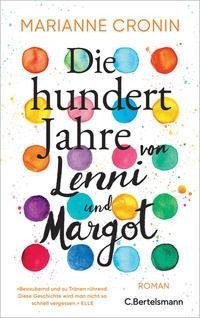 Die hundert Jahre von Lenni und Margot