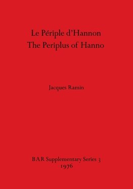 Le Périple d'Hannon / The Periplus of Hanno