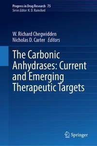 The Carbonic Anhydrases: Current and Emerging Therapeutic Targets