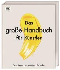 Das große Handbuch für Künstler