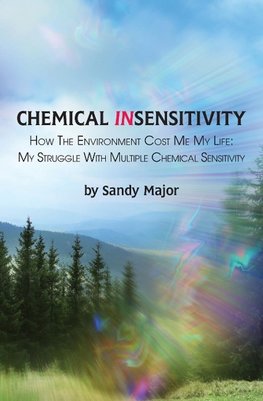 CHEMICAL INSENSITIVITY