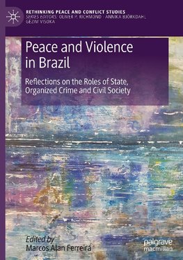 Peace and Violence in Brazil