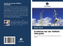 Probleme bei der WiMAX-Übergabe