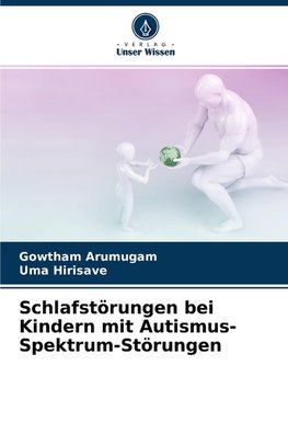 Schlafstörungen bei Kindern mit Autismus-Spektrum-Störungen