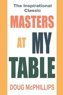 Masters at My Table