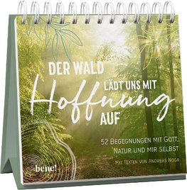 Der Wald lädt uns mit Hoffnung auf - Aufstellbuch