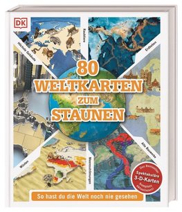 80 Weltkarten zum Staunen