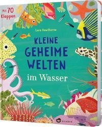 Kleine geheime Welten im Wasser