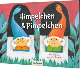 Himpelchen und Pimpelchen