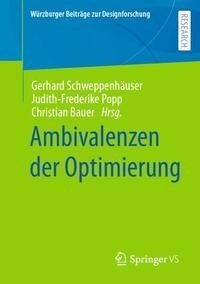 Ambivalenzen der Optimierung