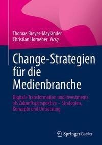 Change-Strategien für die Medienbranche