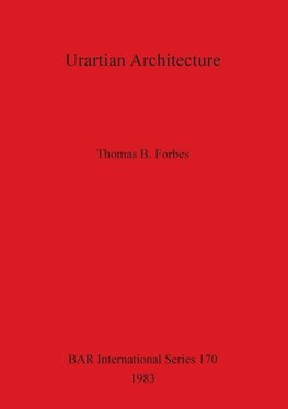 Urartian Architecture