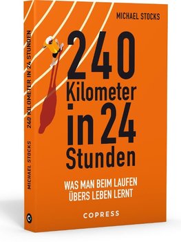 240 Kilometer in 24 Stunden