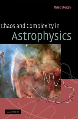 Chaos and Complexity in Astrophysics