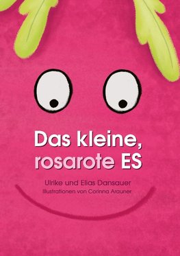 Das kleine, rosarote Es