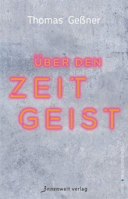 Über den Zeitgeist