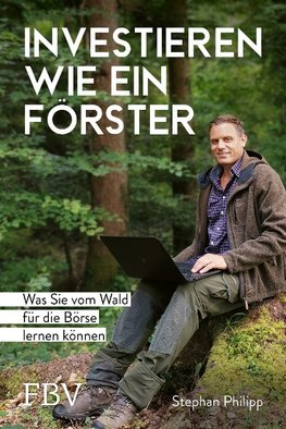 Investieren wie ein Förster