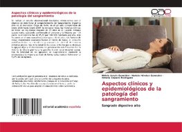 Aspectos clínicos y epidemiológicos de la patología del sangramiento