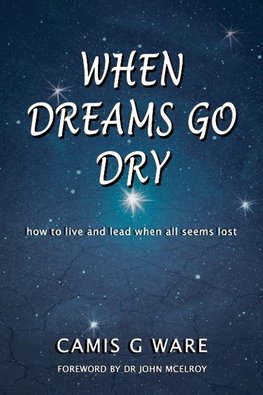 When Dreams Go Dry