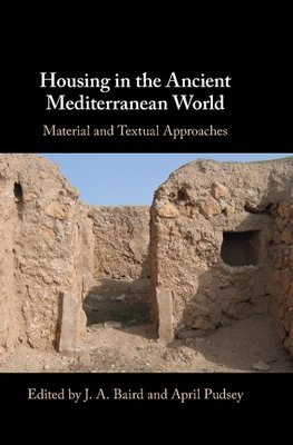 Housing in the Ancient Mediterranean World