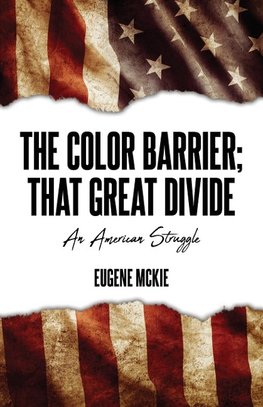 The Color Barrier; That Great Divide