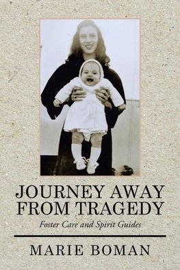 Journey Away from Tragedy