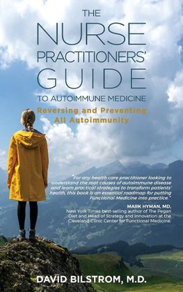 The Nurse Practitioners' Guide to Autoimmune Medicine