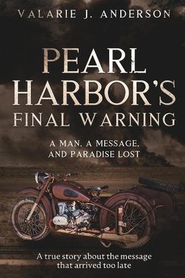 Pearl Harbor's Final Warning