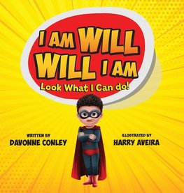 I Am Will. Will I Am