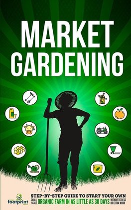 Market Gardening