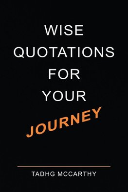 Wise Quotations For Your Journey