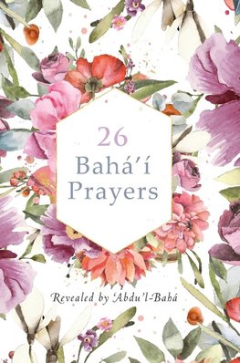 26 Bahá'í Prayers