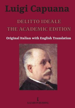 Delitto Ideale The Academic Edition