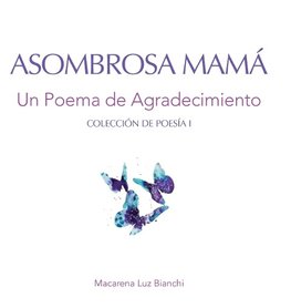 Asombrosa Mamá