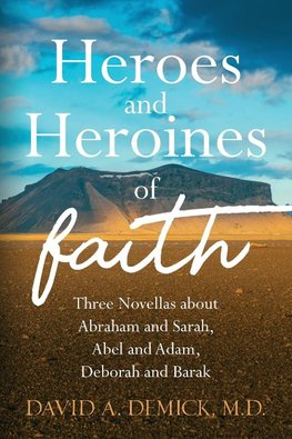 Heroes and Heroines of the Faith