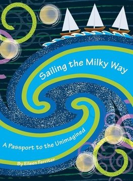 Sailing the Milky Way