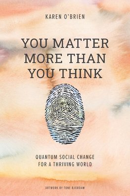 You Matter More Than You Think