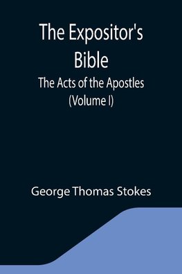 The Expositor's Bible