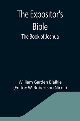 The Expositor's Bible