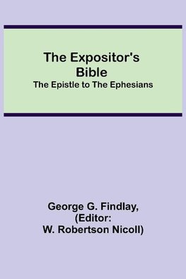 The Expositor's Bible