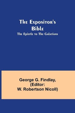 The Expositor's Bible