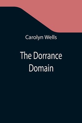 The Dorrance Domain