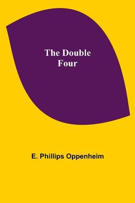 The Double Four