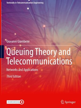 Queuing Theory and Telecommunications