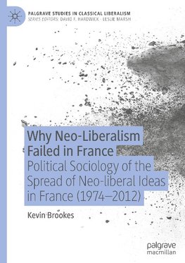 Why Neo-Liberalism Failed in France